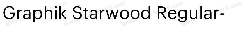 Graphik Starwood Regular字体转换